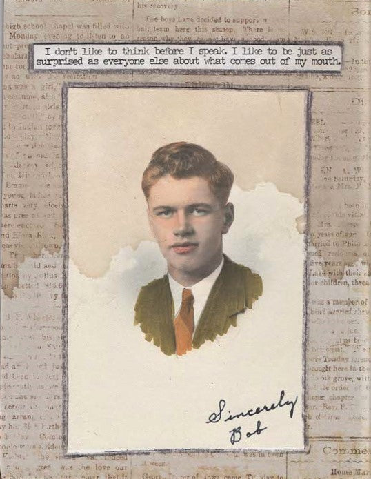 SA63 I don’t like to think before I speak. I like to be just as surprised as ev