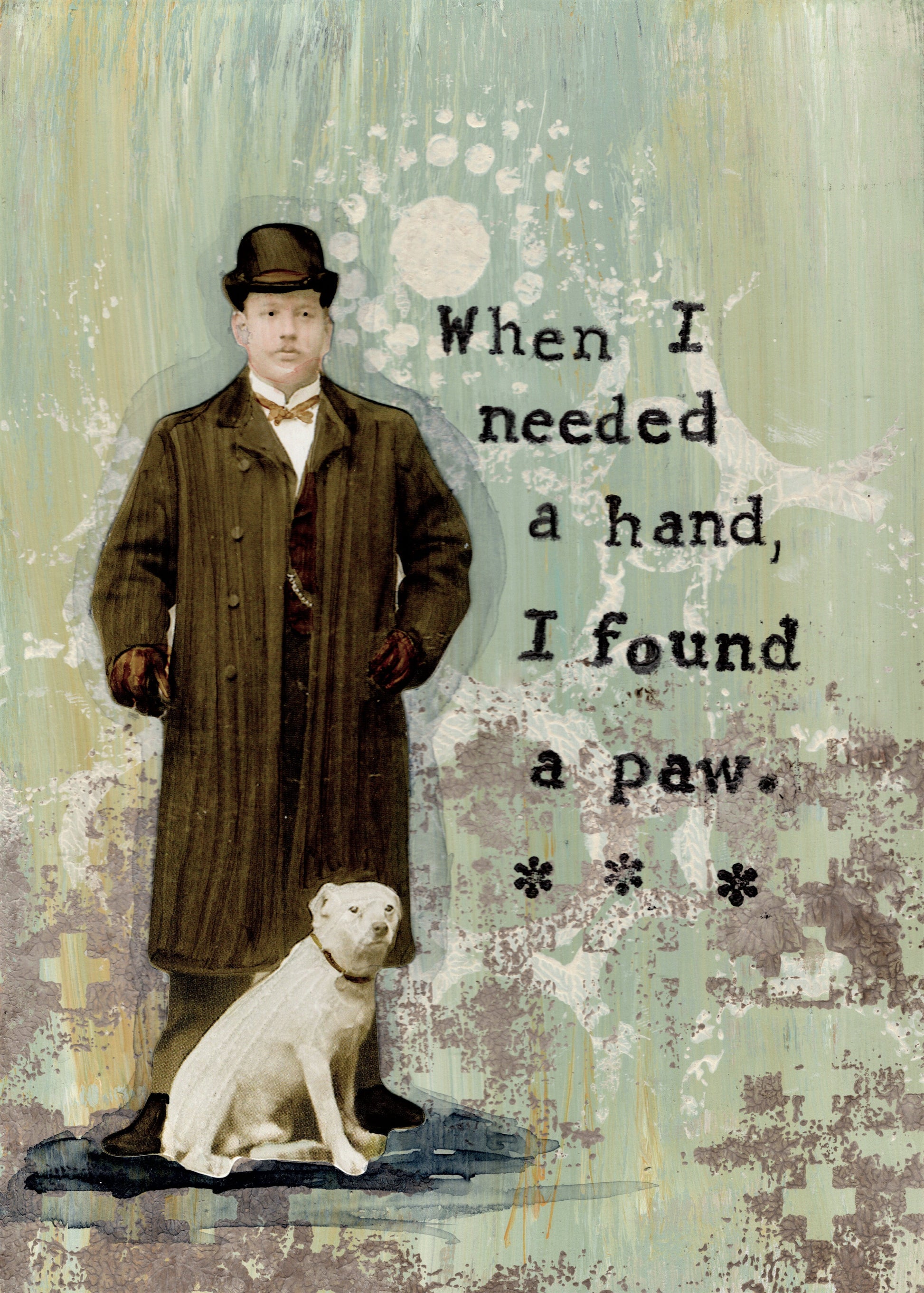 When I needed a hand I found a paw.